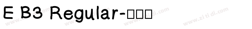E B3 Regular字体转换